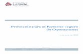 Protocolo para el Retorno seguro de Operaciones · 2020-07-10 · Vázquez H. Lic. Eduardo del Rio Protocolo para el Retorno seguro de Operaciones 1 de Junio de 2020 . Protocolo para