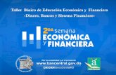 Taller Básico de Educación Económica y Financiera -Dinero ...subportal.bancentral.gov.do/sefbcrd/archivos/presentaciones/TallerEEF.pdfTaller Básico de Educación Económica y Financiera