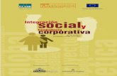 Integración socialy€¦ · Integración social y ciudadanía corporativa Prólogo ... Introducción. el sentido de la Rse en el proyecto Analogías. Historias vinculadas para la