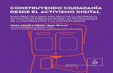 CONSTRUYENDO CIUDADANÍA DESDE EL ACTIVISMO DIGITAL...Figura 2. Estrategias de incidencia en políticas públicas Fuente: Tapia et. al, (2010) La organización y el activismo digital
