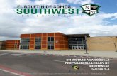 EL BOLETÍN DE SOMOS SOUTHWESTsouthwestisd.ss12.sharpschool.com/UserFiles/Servers/Server_68135… · La Preparatoria Legacy de Southwest dará la bienvenida a los padres y miembros