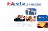 memoria - ASEFA Seguros - Asefa Seguros · adquisición de la cartera de seguros del ramo de Vida del grupo asegurador Nationale Suisse, con la ﬁ nalidad de desarrollar los ramos