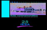 Acto conmemorativo - FES (1).pdfActo conmemorativo Córdoba 20 de octubre de 2016 IESA25ANIVERSARIO 25 aniversario 25 años juntos. OBJETIVO DEL ACTO Conmemorar el 25 aniversario de