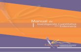 Manual de investigación cua - Área Salud Badajoz · con sus respectivas estudiosas eruditas, continuando con la investigación ética, la investigación con DxE (diag-nósticos