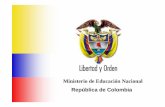 Ministerio de Educación Nacional República de Colombialaboratoriogrecia.cl/wp-content/uploads/2014/02/...República de Colombia Ministerio de Educación Nacional República de Colombia