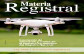 Reg Materiastral I MT diciembre 2017.pdf · Revista del Registro Nacional /Año 13 No3 RegMateria Istral Inscripción de aeronaves y drones en el Registro Aeronáutico del Registro