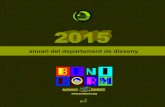 2015 - Benidorm · LAS MARCAS DE BENIDORM D+I EN NUMEROS. anuari 2015 5 ARQUITECTURA EFIMERA. anuari 2015 6 ... 16. anuari 2015 PROKLAMA 17. anuari 2015 18 HORMIGÓN IMPRESO. anuari