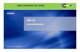 NIC 17 · • La evaluación de la sustancia de las transacciones relativas a la forma jurídica de un contrato de arrendamiento - SIC-27 • Arrendamientos operativos - Incentivos
