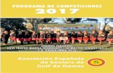 Programa damas 2017 - Asociación Española de Seniors de Golf · Mallorca Mallorca Tel.: 971 549 560 Tel.: 971 818 500 info@golf-alcanada.com G. MAIORIS C.G. PONIENTE Ctra. Cap Blanc,