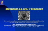 SEMINARIO 86: RNM Y EMBARAZOLa RNM confirmó la ventriculomegalia aislada en el 57.3% de los casos y encontró otras anormalidades en 4.7% de estos (hemorragia intraventricular, heterotipias