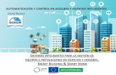 AUTOMATIZACIÓN Y CONTROL EN HOGARES Y EDIFICIOS …puntotic.gobex.es/.../IDOMUM/Presentacion-CDTIC1.pdf · sistemas inteligentes para la gestiÓn de equipos e instalaciones en edificios