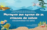 Navegue las Aguas de la Crianza de Niños: Calendario 2012 Para … · 2016-04-05 · Empieza el horario de verano Día de San Patricio Primer día de primavera. ... una vez al día.