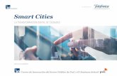 Smart Citiesscewc2015.telefonica.com/src/upload/Presentacion_principales_resu… · Trabajo de investigación entre distintas audiencias: 1. EXPERTOS: • Administraciones públicas