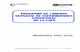 PROGRAMA DE CRIBADO NEONATAL DE ENFERMEDADES CONGÉNITAS DE ... · Convocatoria 2013 para la Identificación, recogida y difusión de Buenas prácticas en Enfermedades Raras, por