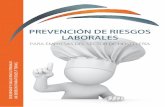 PREVENCIÓN DE RIESGOS LABORALESprevencionparahosteleria.es/documents/documentos... · presarios autónomos) en materia de prevención de riesgos laborales en la hostelería, mejorando