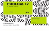 P BLICA 17 - fundacioncontemporanea.com · 26 y 27 de enero de 2017 3 / 16 Madrid, 26 y 27 de enero de 2017 PÚBLICA 17 Índice ... previa, un programa de formación, networking,
