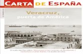 Carta de España...CARTA DE ESPAÑA 731 - Noviembre 2016 / 3 Historia En este número de Carta de España nos visita la historia en torno a la secu-lar relación entre España y América.