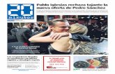 Pablo Iglesias rechaza tajante la nueva oferta de Pedro Sánchez · 2016-03-01 · PSOE, Pedro Sánchez, lanzó ayer una oferta de última hora a los partidos de izquierda con el