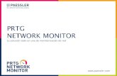 PRTG NETWORK MONITOR - INFOSECURITY VIP · 2015-05-20 · PRTG Network Monitor Corporate 5 Core Global** Sensores 100 500 1000 2500 5000 ilimitada ilimitada ilimitada Precio ...