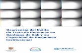 Ocurrencia del Delito de Trata de Personas en Santiago de ... · prioridad adelantar acciones de prevención y asistencia que combatan el delito, especialmente desde el año 2013