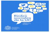 Manual de Redes sociales de la UC · Una estrategia digital social para la UC / 7 Buenas prácticas asociadas al manejo de redes sociales / 8 2. / Política de redes sociales UC Cómo