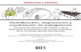 COLECCIÓN DE DERECHO LABORAL - Editorial Reus€¦ · preclara en las connotaciones actuales de las migraciones, marcadas por la globalización financiera y la deslocalización de