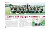 | FILIAL DE LA ESCUELA DE FUTBOL SANTOS-LAGUNA · El equipo “Santitos” de la Escuela de Futbol Santos-Laguna, lo conforman en total 20 jugadores, siendo ellos; Jospé A. Navarro