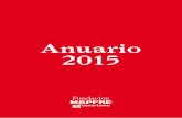 Anuario 2015 - Fundación MAPFRE Guanarteme · 2020-03-17 · Anuario 2015. Anuario 2015. 4 5 Yo me arrojé a mí misma, ... de la Fundación es organizar sus actividades internamente,