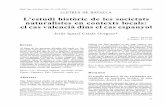 L’estudi històric de les societats naturalistes en ... · L’estudi històric de les societats naturalistes en contexts locals: el cas valencià dins el cas espanyol Jesús Ignasi