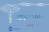 CONCERTODAS PROGRAMA LETRASGALEGAS 2014consellodacultura.gal/mediateca/extras/concerto letras 2014.pdf · PROGRAMA 2014. CONCERTODASLETRASGALEGAS REAL FILHARMONÍA DE GALICIA ORQUESTRA