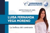 LUISA FERNANDA VEGA MORENO - canaverales.edu.co · Luisa Fernanda Vega Moreno Las Condenas de la mujer (Serie) (2018) Medio: Óleo sobre lienzo y acuarela sobre papel. Dimensiones: