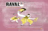 Festival de Cultura comunitari inclusiu amb ... - Tot Raval · Org: Projecte Infància del Raval (Centre Obert Joan Salvador Gavina, Casal del Infants, Centre Obert AEIRaval, Fundació