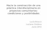 Hacia la construcción de una práctica interdisciplinaria ...textos.pucp.edu.pe/pdf/2569.pdf · Hacia la construcción de una práctica interdisciplinaria en proyectos comunitarios: