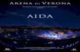 Aida - cineciudad.com AIDA verona 2020.pdf · Programa de verano 19/20 TEMPORADA La Fura del Baus abre el “Festival del Centenario 2013” del Arena di Verona para celebrar el bicentenario