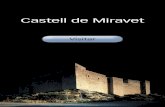 Castell de Miravet · Del s. XVII al XIX, la construcció del castell s’adequa als canvis tècnics i als nous requeriments militars: durant la guerra dels Segadors la fortalesa