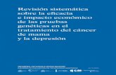 Revisión sistemática sobre la eficacia e impacto económico · Revisión sistemática sobre la eficacia e impacto económico de las pruebas genéticas en el tratamiento del cáncer