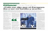 La entrevista de la semana Por rmachin@aragon.elperiodico.com … · 2019-02-26 · La entrevista de la semana Por rmachin@aragon.elperiodico.com «Cafú me dijo que el Zaragoza iba