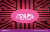 feminicidios... · 2 Hacemos entrega del Boletín Virtual Vivas nos Queremos generado por el Observatorio de Feminicidios Colombia de la red feminista antimilitarista. A través del