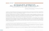 10 HISTORIA HISTORY ATAQUES AÉREOS AL PUERTO DE … · Memoria anual Puerto de Melilla 2019 / Melilla Port annual report 169 HISTORIA 10 HISTORY Las víctimas mortales de este bombardeo