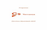 Programa - Terrassaterrassa.ciudadanos-cs.org/wp-content/uploads/sites/39/...Programa de Cs per a les eleccions Municipals 2019 Agrupació Territorial de Terrassa 6 d'urgències als
