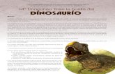 14º Concurso Tras la huella del Dinosaurio - Cch Surdinosaurios y camisetas. • Sexto al 50º lugar réplicas de partes de dinosaurios y camisetas. 9. La inauguración se llevará
