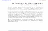IV. DERECHO A LA INTEGRIDAD Y SEGURIDAD PERSONAL · • Constitución Política del Estado Libre y Soberano de México (ar-tículo 5) • Ley de Seguridad del Estado de México (artículo