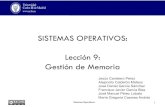 SISTEMAS OPERATIVOS: Lección 9: Gestión de Memoriaocw.uc3m.es/ingenieria-informatica/sistemas-operativos/material-de... · Sistemas(Operavos (SISTEMAS OPERATIVOS: Lección 9: Gestión