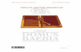 Tabella III - Domus Baebiadomusbaebia.com/PDF/TABELLA_III_CAST.pdf · Hacer con barro un juego de Thermopolium. Para repasar los números romanos estos enlaces, 1 y 2 Para hacer una