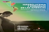 HIPERGLUCEMIA Y EMBARAZO EN LAS AMÉRICAS · Informe final de la Conferencia Panamericana sobre Diabetes y Embarazo 8 Del 1 de julio al 30 de septiembre de 2015 se rea-lizó una encuesta