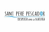 7 06 Presentació Sant Pere Pescador - localret.cat€¦ · Natura” cada dia, així com la riquesa de Catalunya en paratges naturals. Reptes: Turisme Esportiu en aporta dues vessants: