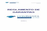 REGLAMENTO DE GARANTÍAS · 2020-03-11 · REGLAMENTO DE GARANTÍAS VERSIÓN 1.0 HOJA DE VERSIÓN DE CAMBIOS Versión Descripción del Documento Fecha de Aprobación Propietario 1.0