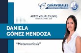DANIELA GÓMEZ MENDOZA - canaverales.edu.co · Daniela Gómez Mendoza LaVida (Serie) (2020) Medio:Digital intervenido con maquillaje. Dimensiones:39.4 cm x 39.4 cm Descripción: La