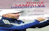 JORGE SAMPAOLI: L - San Luis de elegante sportsanluisdeelegantesport.com/wp-content/uploads/2017/... · Prólogo Pido a cada lector, y al autor de este libro, permiso para compartir
