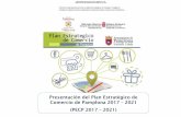 Presentación del Plan Estratégico de Comercio de Pamplona ... · comercio como destino del gasto. Evolución de la renta media por persona en Navarra 2011 - 2016 Junto a las tendencias